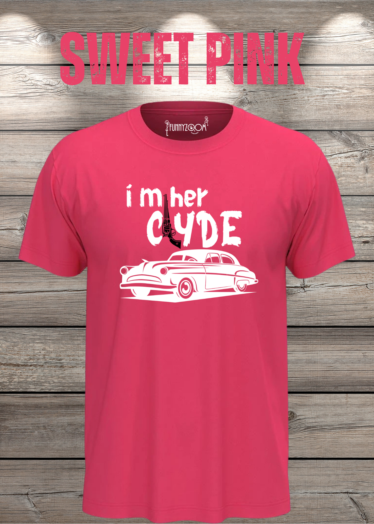 Herren T-Shirt I'm her Clyde Bonnie und Clyde Geschenkidee Witziges T-Shirt mit Spruch Lustiges Pärchen T-Shirt Unisex
