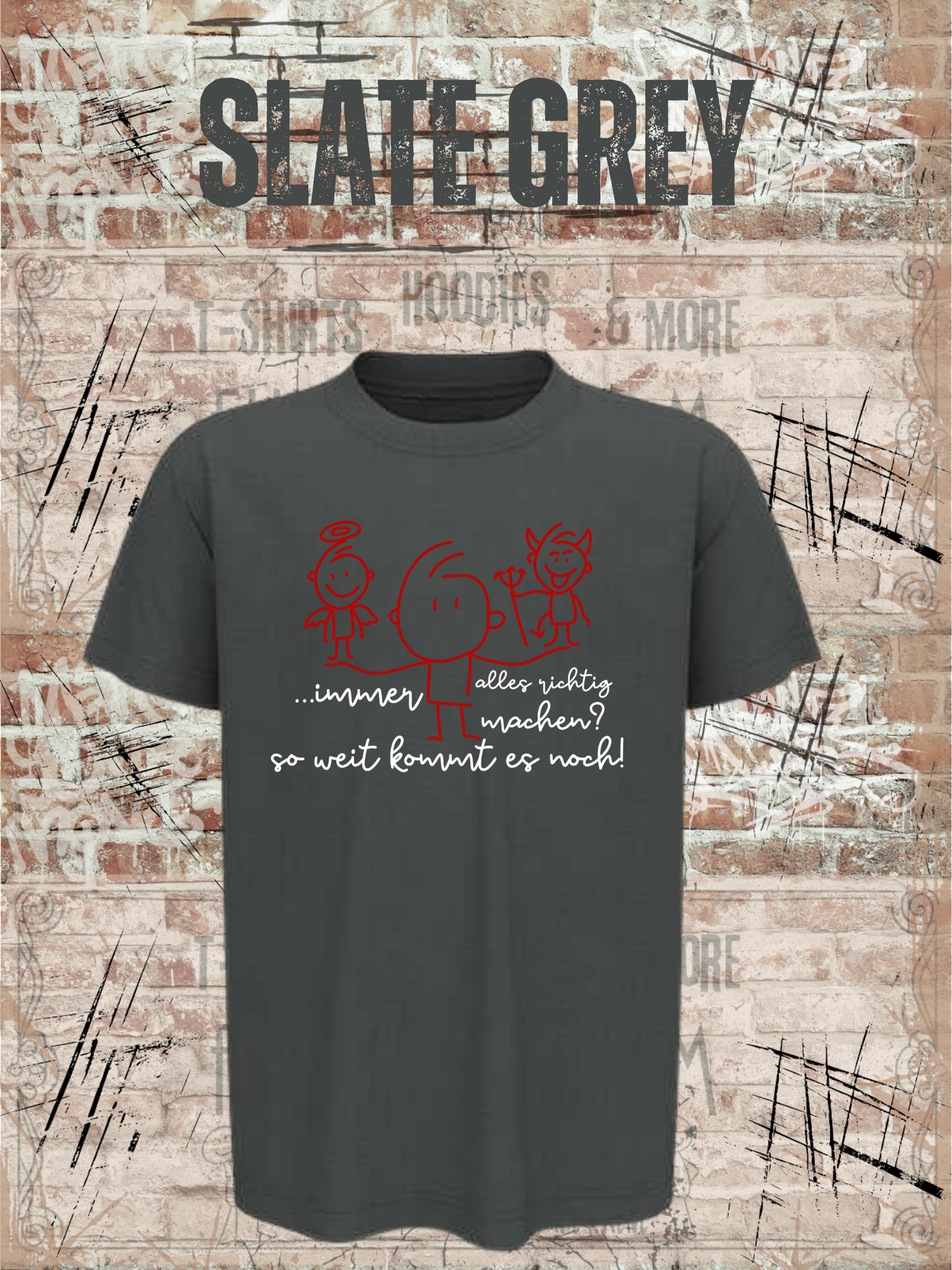 T-Shirt Immer alles richtig machen? Soweit kommts noch! Geschenkidee T-Shirt Witziges T-Shirt mit Spruch Lustiges Kids T-Shirt