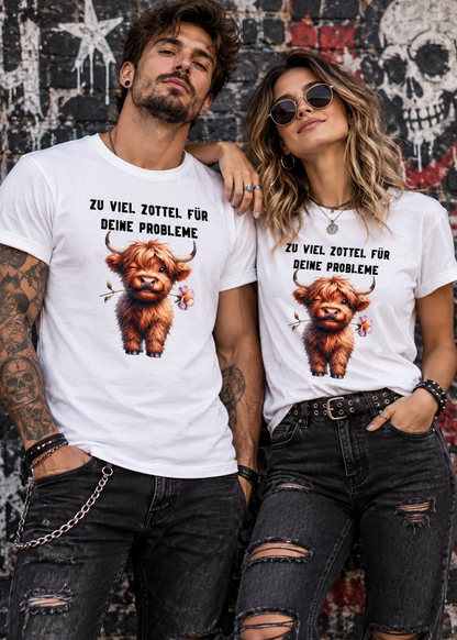 Tragebeispiel: Unisex-T-Shirt „Zu viel Zottel für deine Probleme“ in White.