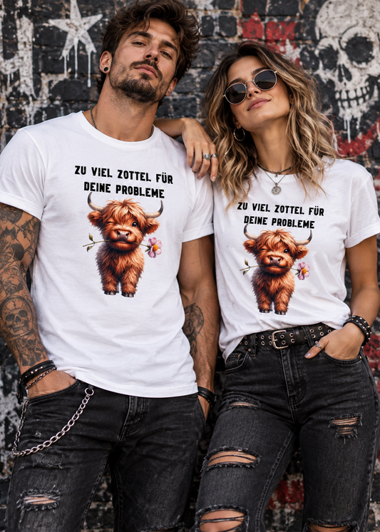 Tragebeispiel: Unisex-T-Shirt „Zu viel Zottel für deine Probleme“ in White.