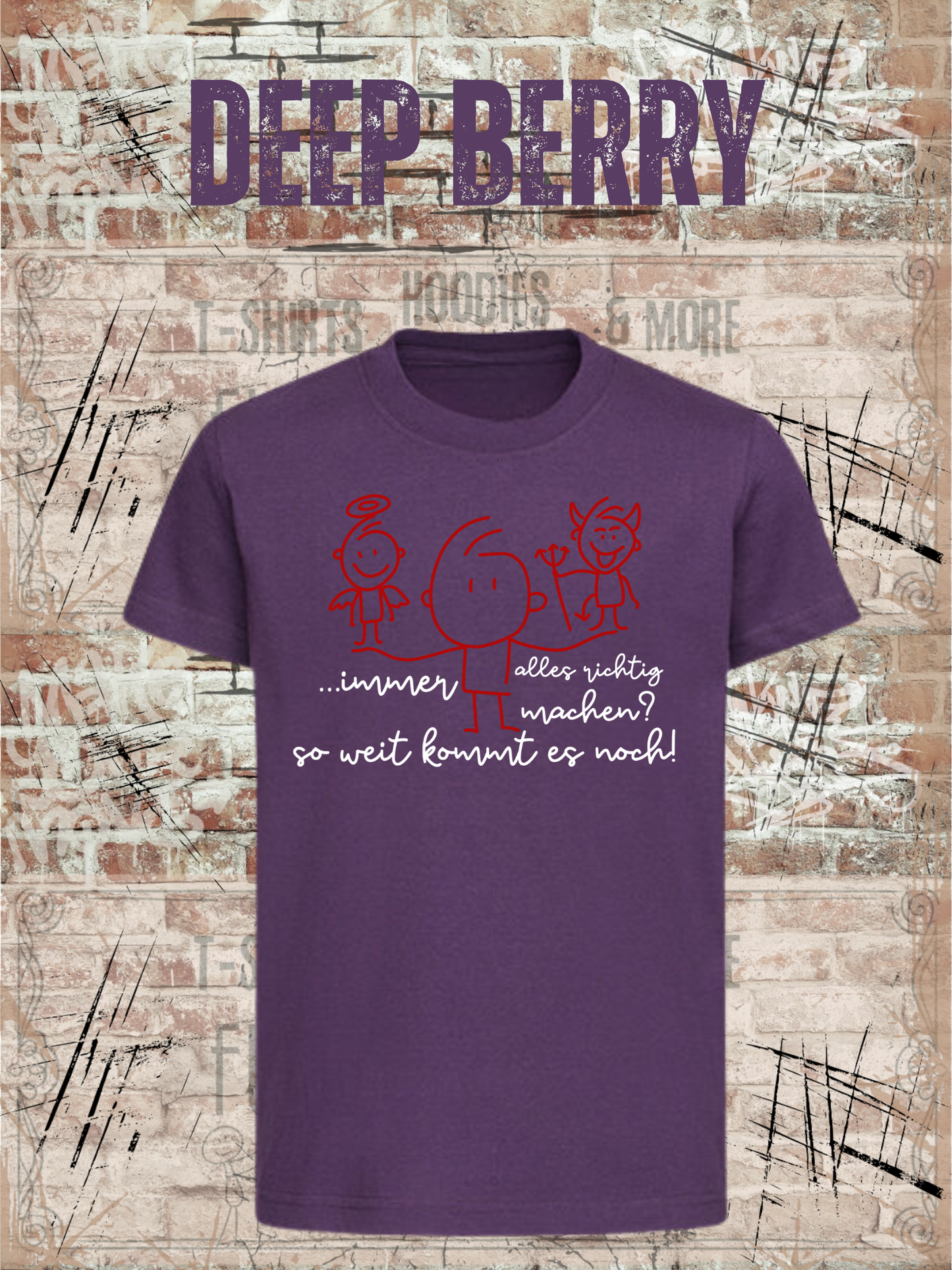 T-Shirt Immer alles richtig machen? Soweit kommts noch! Geschenkidee T-Shirt Witziges T-Shirt mit Spruch Lustiges Kids T-Shirt