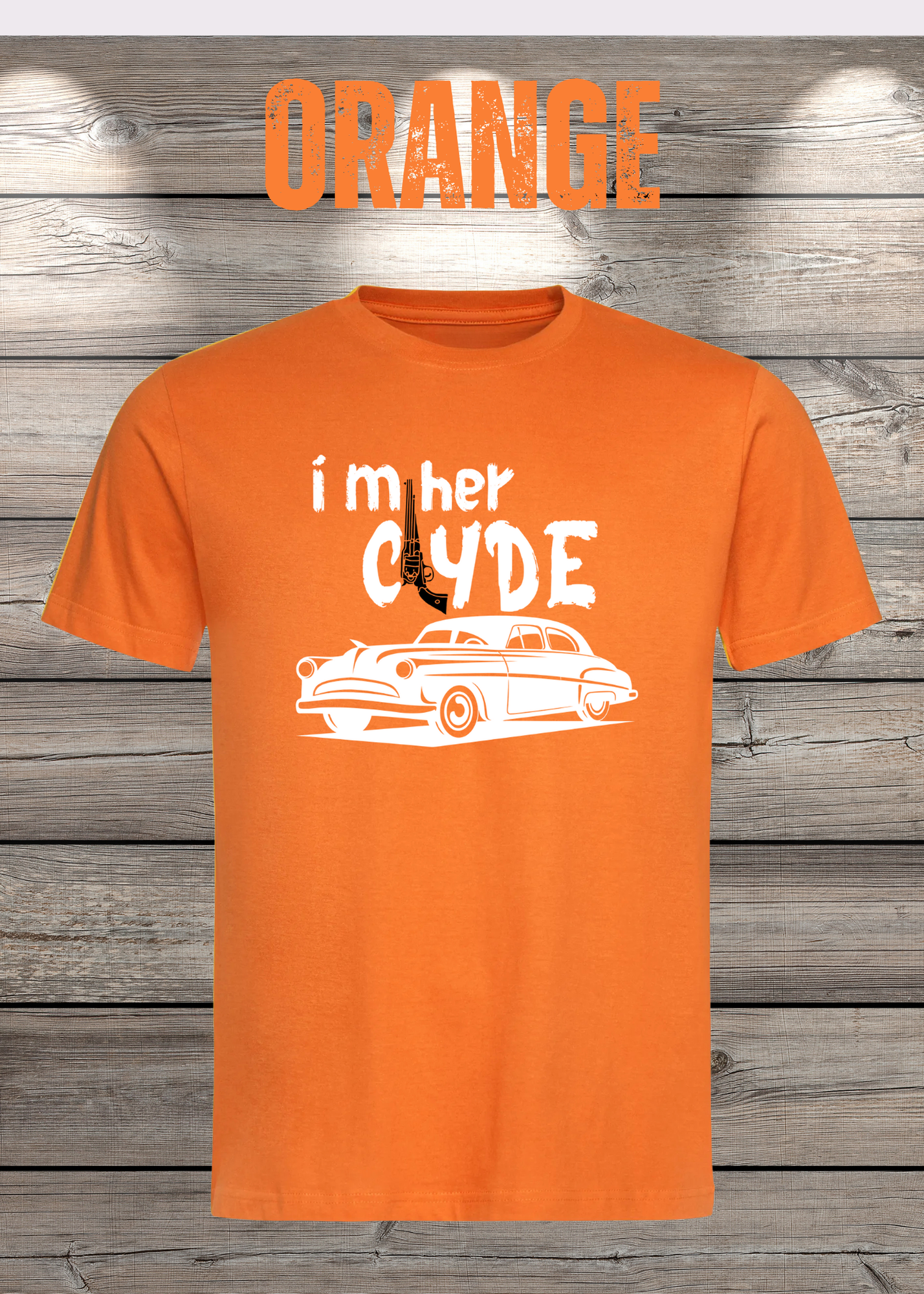 Herren T-Shirt I'm her Clyde Bonnie und Clyde Geschenkidee Witziges T-Shirt mit Spruch Lustiges Pärchen T-Shirt Unisex