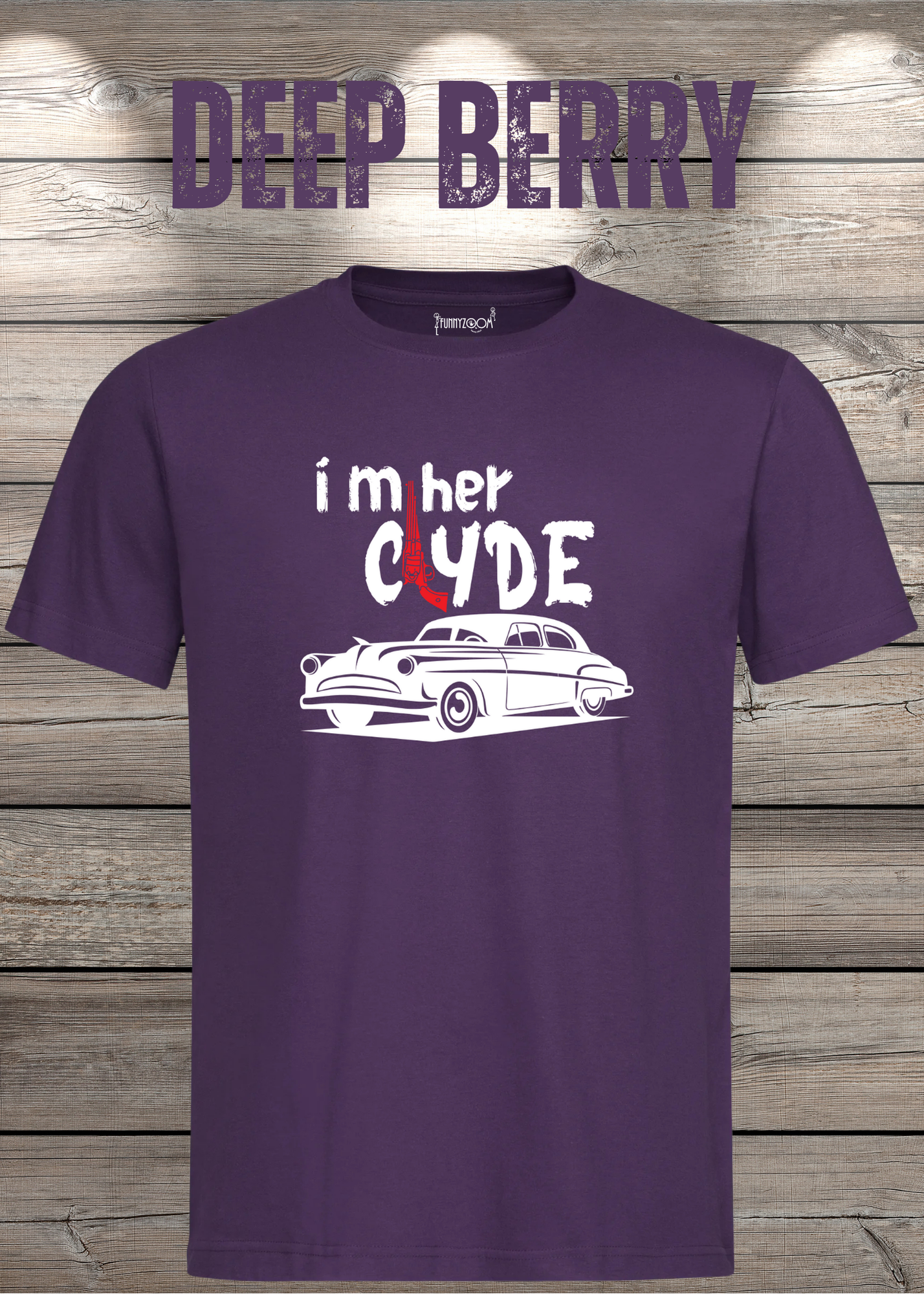 Herren T-Shirt I'm her Clyde Bonnie und Clyde Geschenkidee Witziges T-Shirt mit Spruch Lustiges Pärchen T-Shirt Unisex